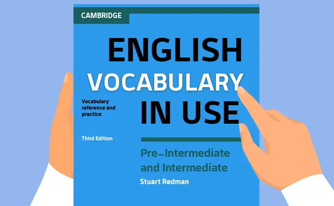 فهرست لغات کتاب English Vocabulary in Use: Pre-Intermediate &amp; Intermediate