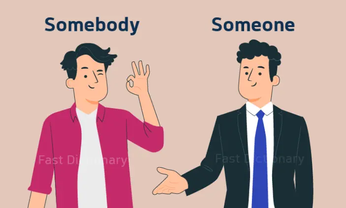 فرق someone و somebody