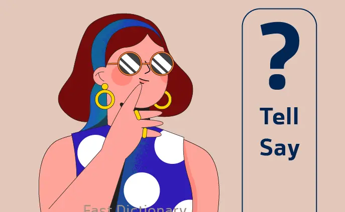 تفاوت tell و say چیست؟