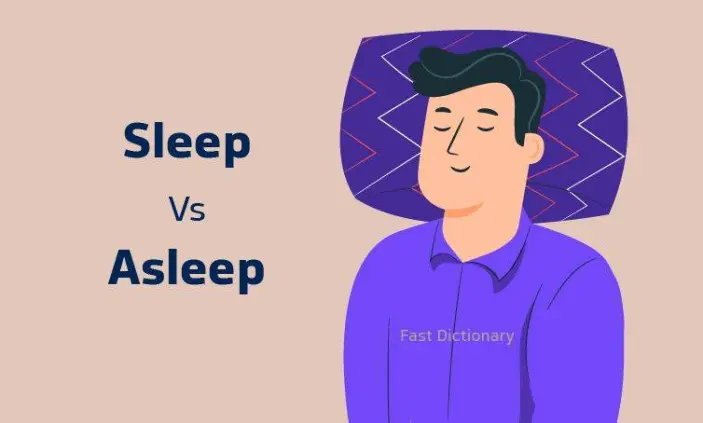 تفاوت sleep و asleep چیست؟